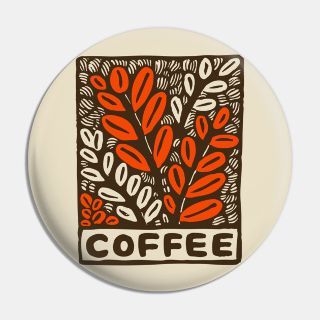 Coffee Plant Folk Art Pin by TuncGK
