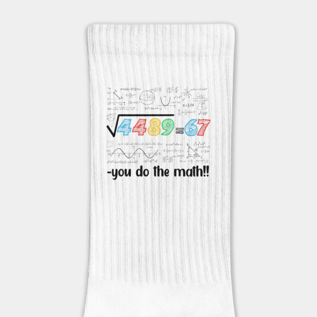 67 Meme Square Root 4489 Slang Six Seven Math Teacher by ArtistTee ⭐⭐⭐⭐⭐