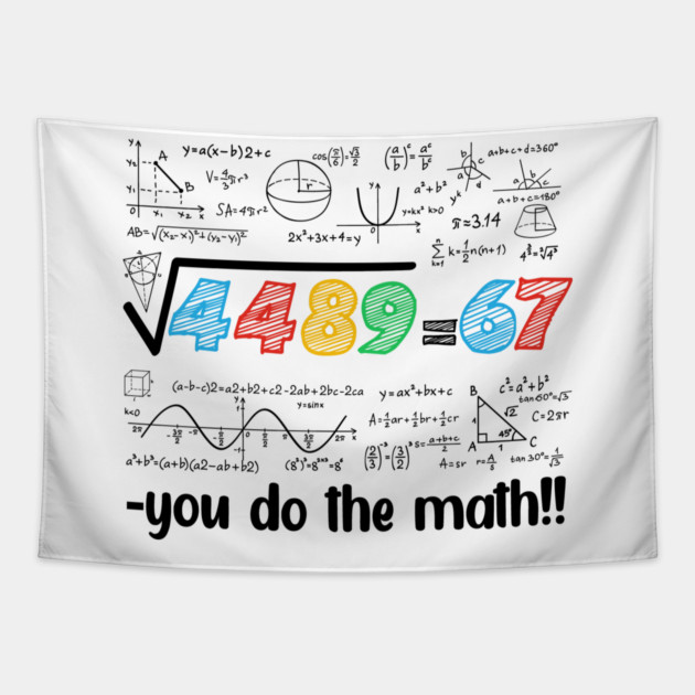 67 Meme Square Root 4489 Slang Six Seven Math Teacher Tapestry by ArtistTee ⭐⭐⭐⭐⭐