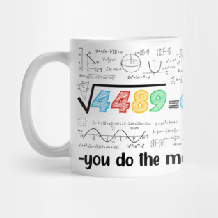 67 Meme Square Root 4489 Slang Six Seven Math Teacher Mug