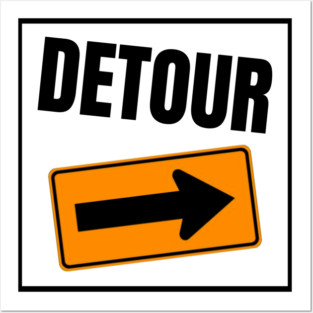 Detour Posters and Art