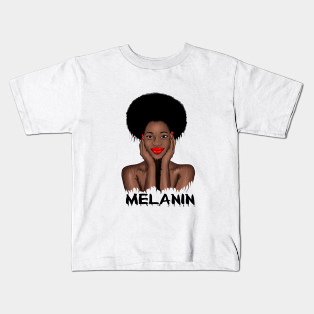 Melanin Drippin Afro Woman Black History Kids T-Shirt by logiamerch
