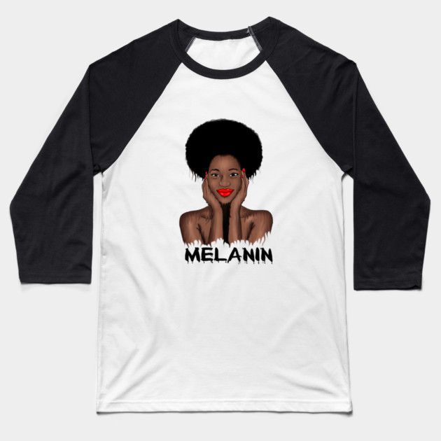 Melanin Drippin Afro Woman Black History Baseball T-Shirt by logiamerch