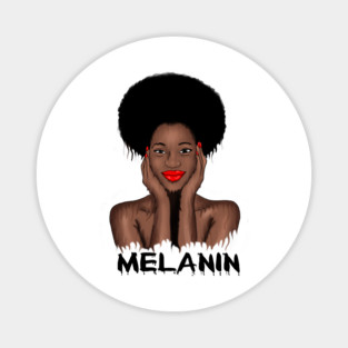 Melanin Drippin Afro Woman Black History Magnet