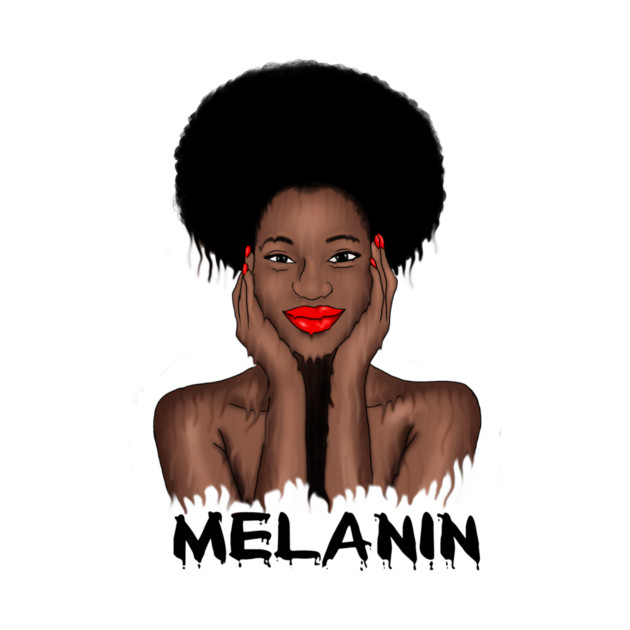 Melanin Drippin Afro Woman Black History by logiamerch