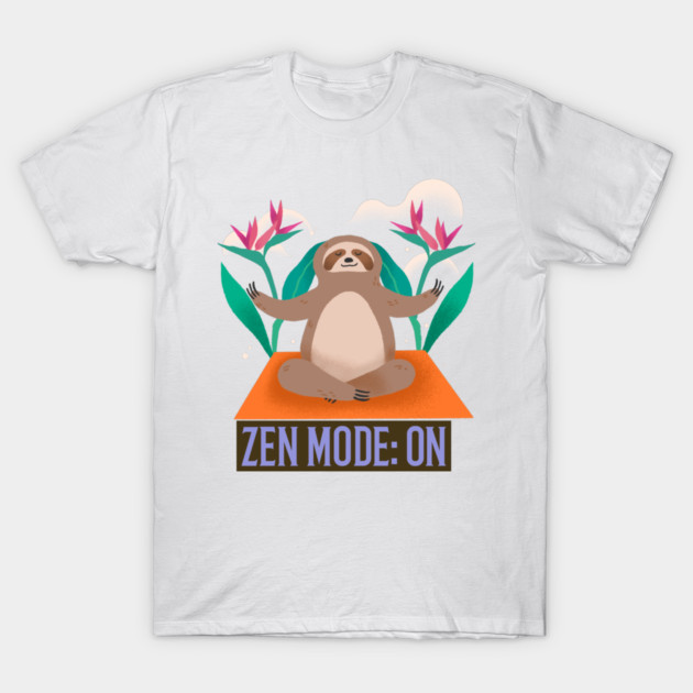 Zen Mode: On Meditation and Mindfulness T-Shirt by Lamount Tees