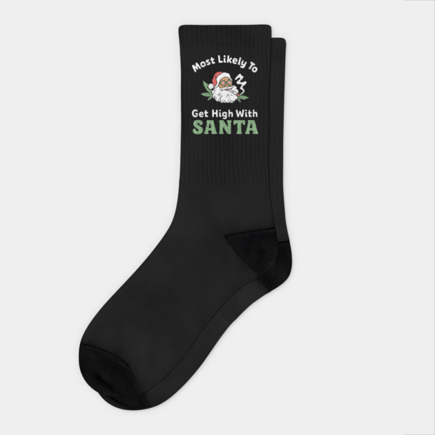 Most Likely To Get High With Santa Christmas Mischief Socks by Anticorporati
