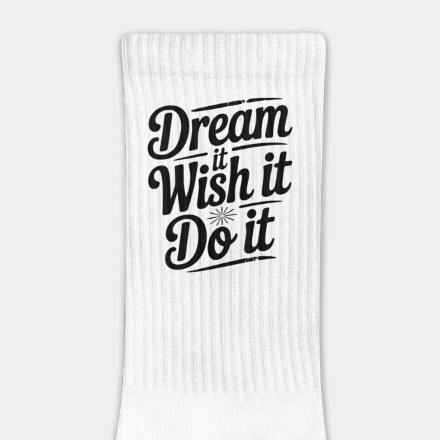 Dream It Wish It Do It by Frank Ring