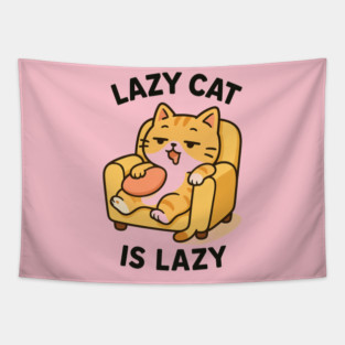 Lazy Cat Is Lazy – Funny Cute Cat Sitting on Couch Cartoon Design Tapestry