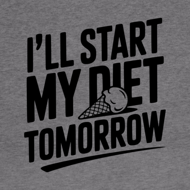 I’ll Start My Diet Tomorrow by Frank Ring
