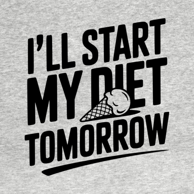 I’ll Start My Diet Tomorrow by Frank Ring