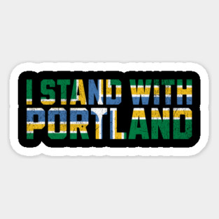 I Stand With Portland Resistance Support Design Oregon Pride Magnet