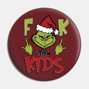 Grinch Then Kids Pin