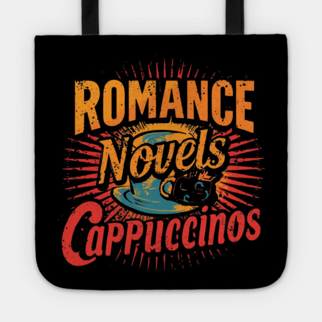 Romance Novels and Cappuccinos Tote by SR8891