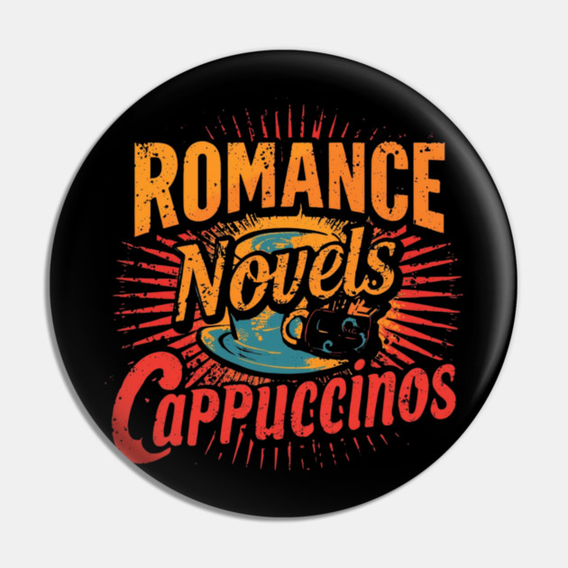 Romance Novels and Cappuccinos Pin by SR8891