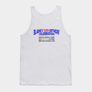 Waiting for Guffman - Blaine's 150th Tank Top