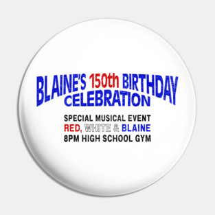 Waiting for Guffman - Blaine's 150th Pin