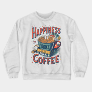 Happiness equel Books plus  Coffee Crewneck Sweatshirt