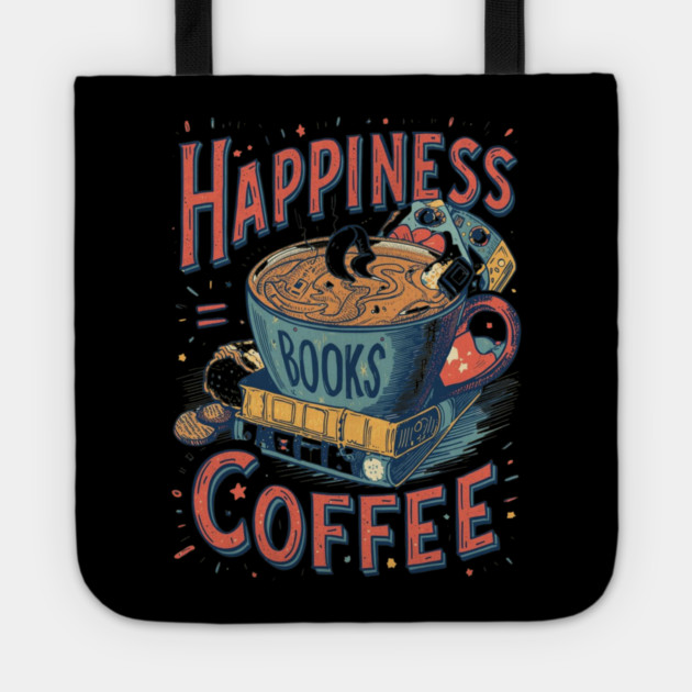 Happiness equel Books plus  Coffee Tote by SR8891