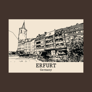 Erfurt - Germany T-Shirt