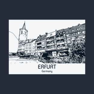 Erfurt - Germany T-Shirt