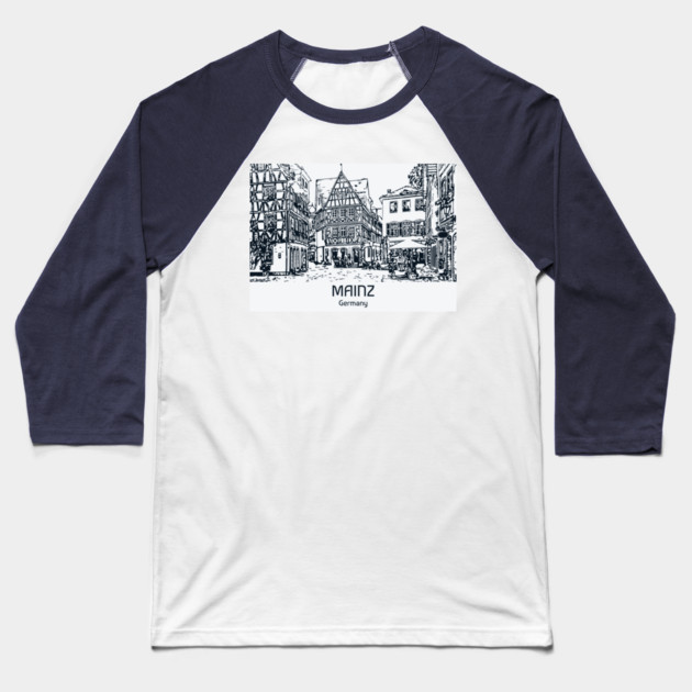 Mainz - Germany Baseball T-Shirt by Lakeric