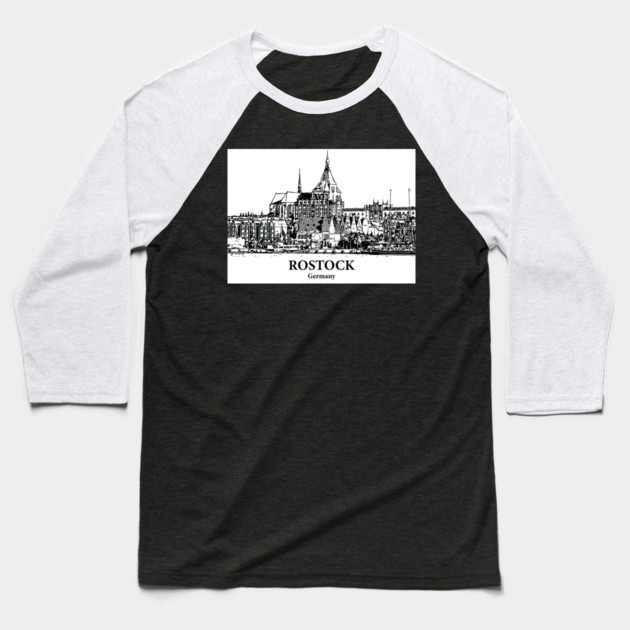 Rostock - Germany Baseball T-Shirt by Lakeric