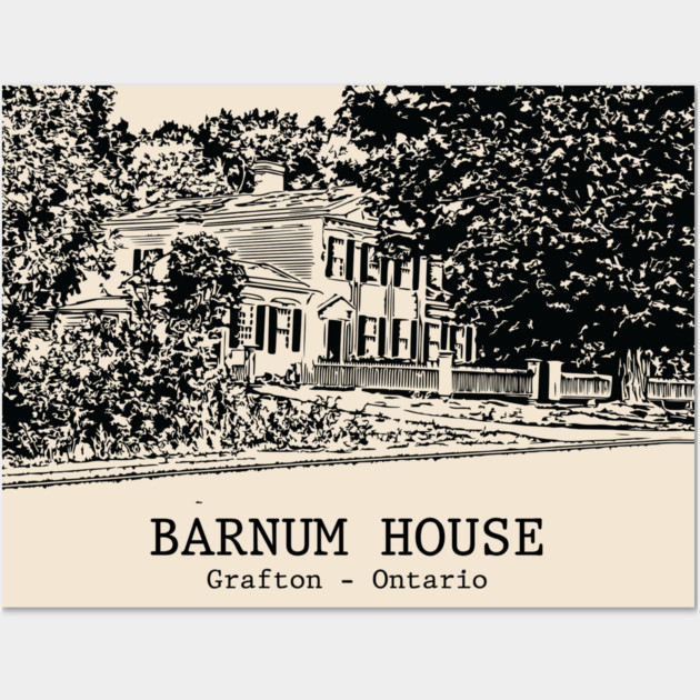 Barnum House - Grafton ON Wall Art by Lakeric