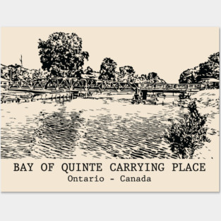 Bay of Quinte Carrying Place - Ontario Posters and Art