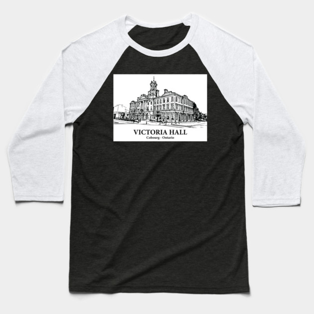 Victoria Hall - Cobourg ON Baseball T-Shirt by Lakeric