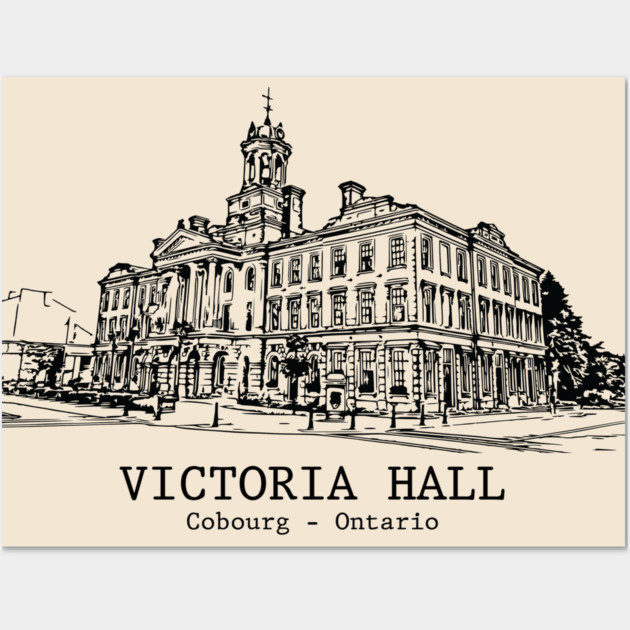 Victoria Hall - Cobourg ON Wall Art by Lakeric