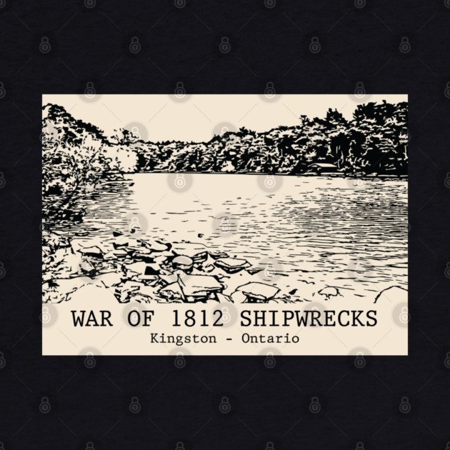 War of 1812 Shipwrecks - Kingston ON by Lakeric