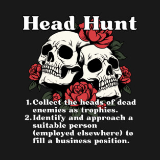 Head Hunt T-Shirt