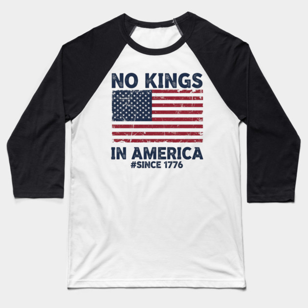 No-Kings-in-America | Vintage-1776-Patriotic-USA-Flag Baseball T-Shirt by ArtistTee ⭐⭐⭐⭐⭐