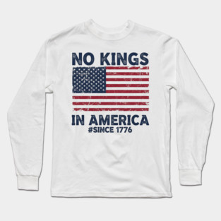 No-Kings-in-America | Vintage-1776-Patriotic-USA-Flag Long Sleeve T-Shirt