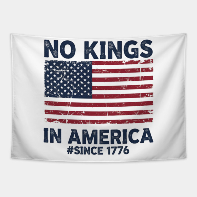 No-Kings-in-America | Vintage-1776-Patriotic-USA-Flag Tapestry by ArtistTee ⭐⭐⭐⭐⭐