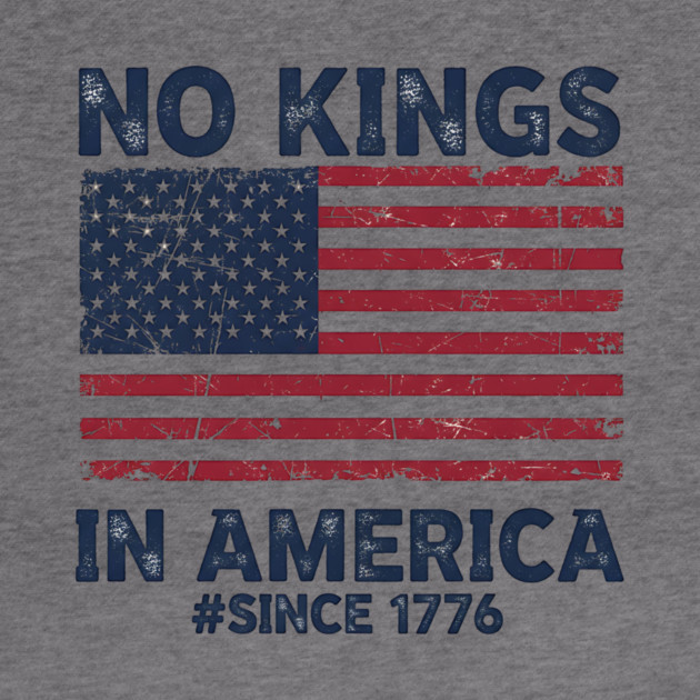 No-Kings-in-America | Vintage-1776-Patriotic-USA-Flag by ArtistTee ⭐⭐⭐⭐⭐