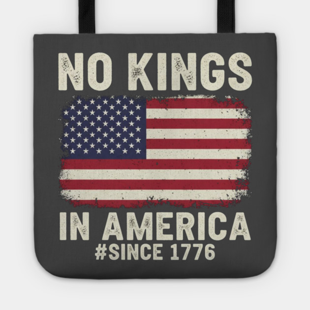 No Kings in America | Vintage 1776 Patriotic USA Flag Tote by ArtistTee ⭐⭐⭐⭐⭐