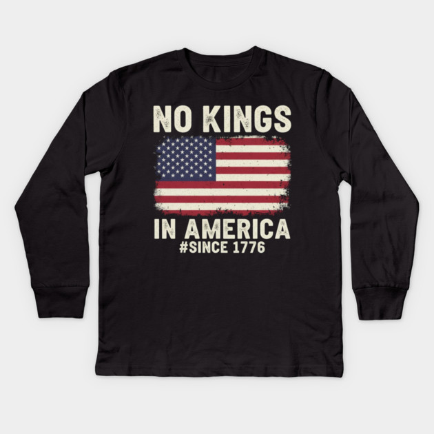 No Kings in America | Vintage 1776 Patriotic USA Flag Kids Long Sleeve T-Shirt by ArtistTee ⭐⭐⭐⭐⭐