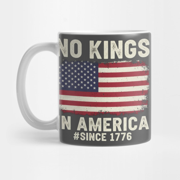 No Kings in America | Vintage 1776 Patriotic USA Flag by ArtistTee ⭐⭐⭐⭐⭐
