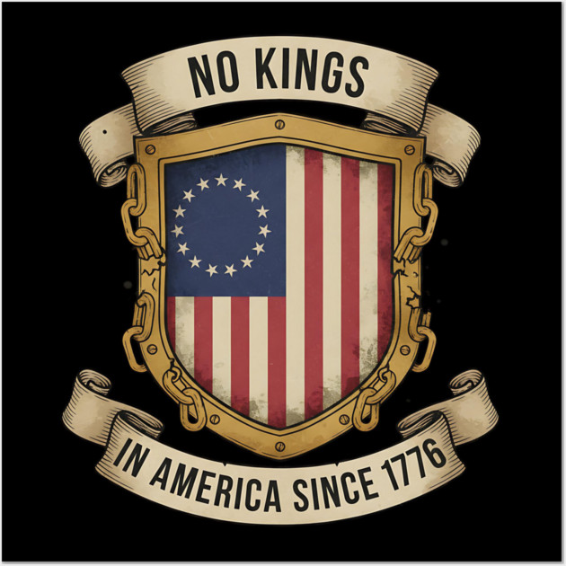 No Kings in America | Vintage 1776 Patriotic USA Flag | No Kings October 18 No Kings Day Wall Art by ArtistTee ⭐⭐⭐⭐⭐