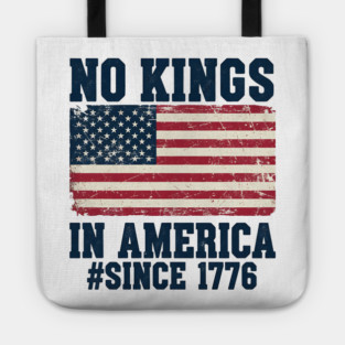 No Kings in America | Vintage 1776 Patriotic USA Flag | No Kings October 18 No Kings Day Tote