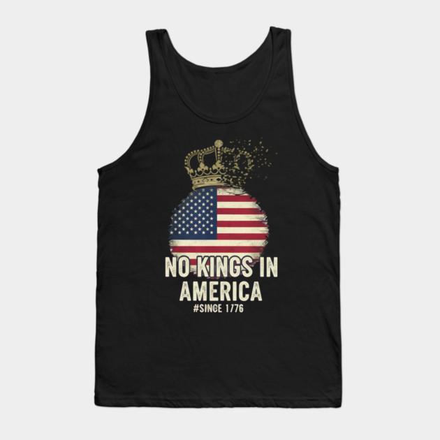 No-Kings-in-America-Vintage-1776 Patriotic-USA-Flag | No-Kings-October-18-No-Kings-Day Tank Top by ArtistTee ⭐⭐⭐⭐⭐