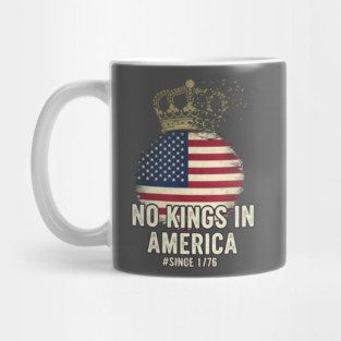 No-Kings-in-America-Vintage-1776 Patriotic-USA-Flag | No-Kings-October-18-No-Kings-Day Mug