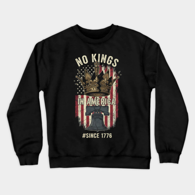 No-Kings-in-America-No Kings October 18 No Kings Day Crewneck Sweatshirt by ArtistTee ⭐⭐⭐⭐⭐
