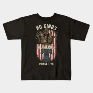 No-Kings-in-America-No Kings October 18 No Kings Day Kids T-Shirt