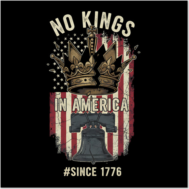 No-Kings-in-America-No Kings October 18 No Kings Day Wall Art by ArtistTee ⭐⭐⭐⭐⭐