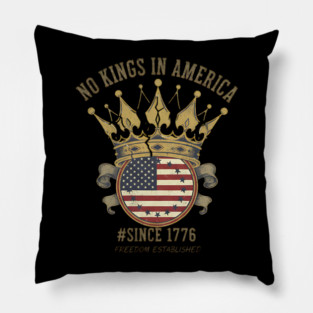 No Kings Broken Crown - Anti Monarchy Freedom & Liberty 1776 Pillow