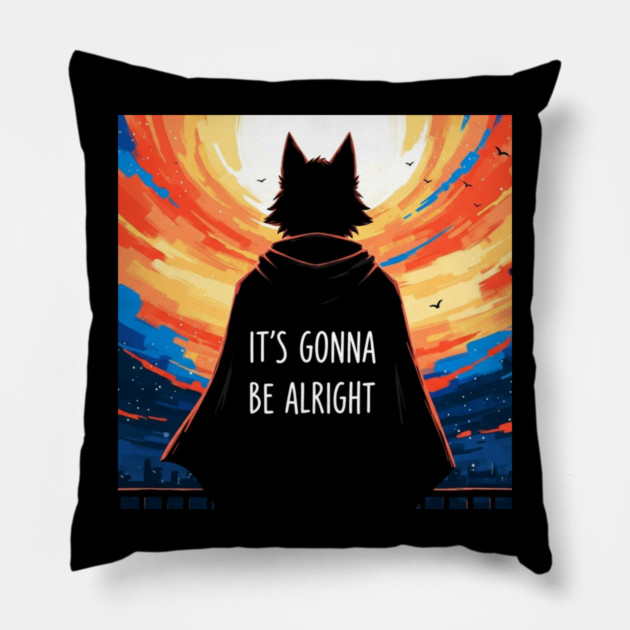 Furry Superhero Tee - It's Gonna Be Alright Anxiety . it's gonna be alright, superhero cape, funny anxiety, comfort gift, wolf hero, sarcastic optimism, sunset silhouette, furry art, meme shirt, delightfully weird, mental health humor Pillow by OUTFITPAW