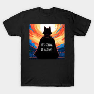 Furry Superhero Tee - It's Gonna Be Alright Anxiety . it's gonna be alright, superhero cape, funny anxiety, comfort gift, wolf hero, sarcastic optimism, sunset silhouette, furry art, meme shirt, delightfully weird, mental health humor T-Shirt
